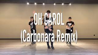 Oh Carol Carbonara Remix  EXTREME DANCE CENTER  Dance Fitness  Hangzhou China [upl. by Eatnuahc57]