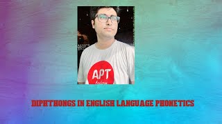 DIPHTHONGS IN ENGLISH LANGUAGE PHONETICS [upl. by Atiuqal]