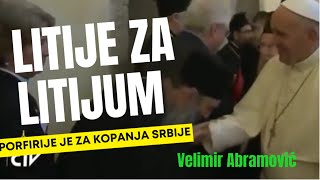 Velimir Abramovic LITIJE ZA LITIJUM • PORFIRIJE JE ZA KOPANJE [upl. by Aldercy]