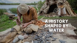 Mesolithic A History Shaped By Water [upl. by Earla]