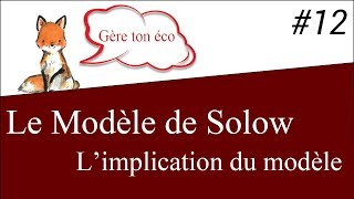 Macroéconomie  limplication du modèle de Solow 12 [upl. by Jaela]