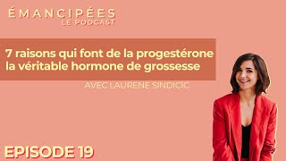 7 raisons qui font de la progestérone la véritable hormone de grossesse [upl. by Corabelle]