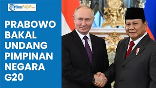 Prabowo Subianto Bakal Undang Pimpinan Negara G20 saat Pelantikan Presiden RI [upl. by Cut492]