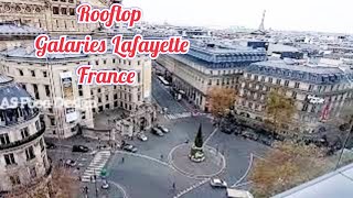 Rooftop View from Galaries Lafayette Shopping Mall Paris France Terasse [upl. by Charo]