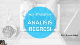 M14 Analisis Regresi Linear Sederhana [upl. by Leverick]