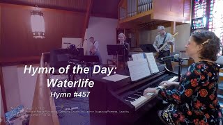 Waterlife ELW 457  ACTS Band [upl. by Jennica]