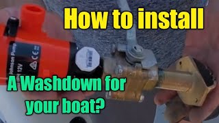 DIY How to install Washdown for boats [upl. by Enneirb]