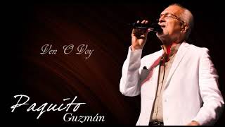 Paquito Guzman  Ven O Voy Audio Oficial [upl. by Zarla]