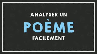 ANALYSER UN POEME FACILEMENT  LA VERSIFICATION [upl. by Ardnat]