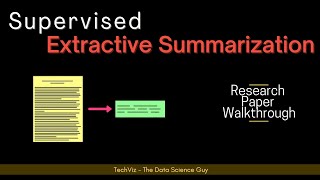 A Supervised Approach to Extractive Summarisation of Scientific Papers Research Paper Walkthrough [upl. by Asinla]