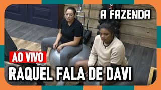 A FAZENDA 2024 Raquel fala de Davi  DBlack fala de Nadja  Tretas forçadas AFazenda16 AO VIVO [upl. by Oirrad]