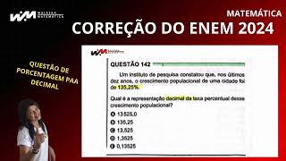 CORREÇÃO DO ENEM 2024  PORCENTAGEM PARA DECIMALWaleska Matemática [upl. by Narut]