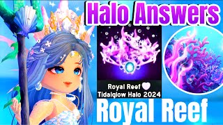 ALL NEW 2024 FOUNTAIN HALO ANSWERS TO WIN 🪸THE ROYAL REEF TIDALGLOW HALO IN ROYALE HIGH EASY GUIDE [upl. by Drandell252]