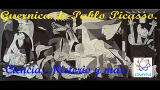 Análisis del Guernica Cuadro de Pablo Ruiz Picasso [upl. by Otrebtuc]