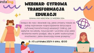 Webinar Cyfrowa Transformacja Edukacji [upl. by Nedyaj]