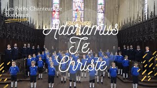 Adoramus Te Christe [upl. by Wash236]