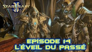 FR Starcraft 2  Legacy of the Void 14  Léveil du passé [upl. by Tullusus106]