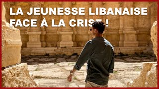 La jeunesse libanaise face à la crise [upl. by Eelirrem]