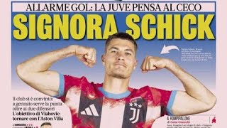 SCHICK VICE VLAHOVIC CONCORRENZA PER KIWIOR LA COPPIA WEAHYILDIZ PER MILANO RASSEGNA NEWS JUVE [upl. by Randell93]