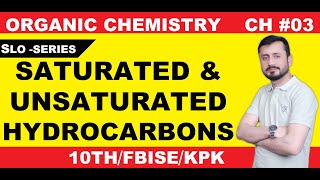 Saturated and Unsaturated Hydrocarbons Class 10 Chemistry  Saturated and Unsaturated Hydrocarbons [upl. by Xila855]