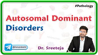 2 Autosomal Dominant Disorders  Pathology USMLE Step 1 [upl. by Anirda]