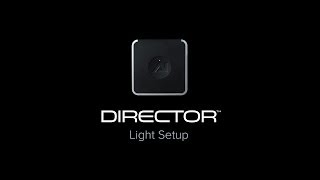 Director  Light Setup [upl. by Aleinad521]