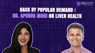 Back by Popular Demand Dr Apurva Modi on Liver Health [upl. by Nnylekoorb]