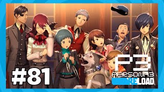 SEES DISBANDED  Persona 3 Reload Gameplay Walkthrough Part 81 [upl. by Alejoa]