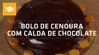 BOLO DE CENOURA COM CHOCOLATE  Receita  Shoptime [upl. by Ys345]