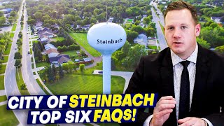 TOP 6 FAQs Answered  Discover Why Steinbach is Manitobas Fastest Growing City [upl. by Jobyna]