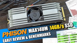 Phison Max14um Gen5 14GBs SSD Early Review and Benchmarks [upl. by Trout]