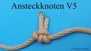 Ansteckknoten V5 Bend V5 [upl. by Brocky437]