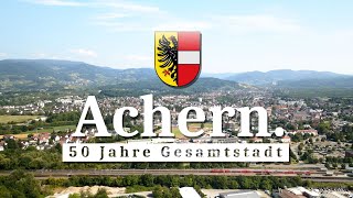 Achern vor der Hornisgrinde feiert 50 Jahre Gesamtstadt achernunserestadt [upl. by Ellehsyt]