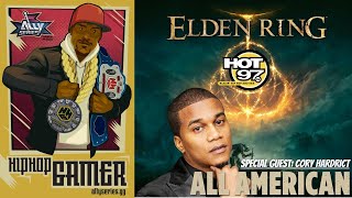 ELDEN RING Does The Game Live Up To The Hype  AllAmerican Home Coming Cory Hardrict  HipHopGamer [upl. by Landsman]