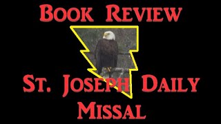 St Joseph Daily Missal  Latin Mass Missal Review [upl. by Oika458]