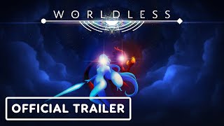 Worldless  Official Launch Trailer [upl. by Gil]