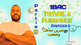 Partie 9  Travail amp Puissance  Exercice 4 [upl. by Releyks]