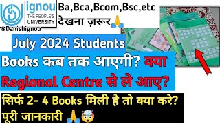 IGNOU July 2024 Students Books कब आएगी Ignou July 2024 Session Books  Ignou Study Material Received [upl. by Eladnek]