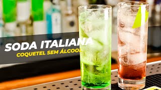 SODA ITALIANA  Como fazer coquetel sem álcool SODA ITALIANA  Bartender Store [upl. by Geminian]