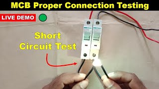 MCB Live 🔴 Tripping Test  Proper Connection of MCB ElectricalTechnician [upl. by Notsniw]