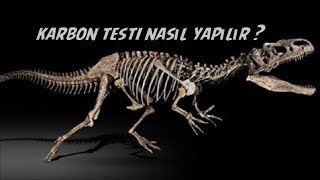 Karbon Testi ile Yaş Tayini Nasıl Yapılır  basit anlatım [upl. by Yuria]