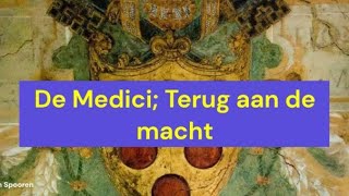 Renaissance  De Medici Terug aan de macht 1537  1737 [upl. by Schulz432]