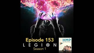 Episode 153 Legion Season 1 [upl. by Kennith372]