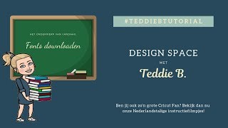 Fonts downloaden met Mac amp Windows  Design Space met Teddie B [upl. by Goeger]