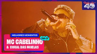 Mc Cabelinho no Rock in Rio 2024  Melhores Momentos  RockinRioNoMultishow [upl. by Alraep]