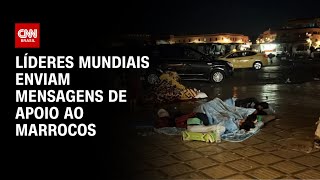 Líderes mundiais enviam mensagens de apoio ao Marrocos  LIVE CNN [upl. by Enilrad]