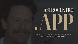 AstrocentroAPP  A Nova Plataforma Esotérica da Astrocentro [upl. by Aderb216]