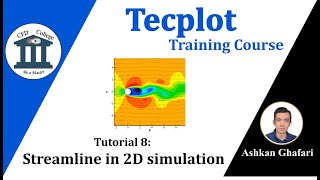 Tecplot Tutorial 8  How to draw streamlines in 2D simulation [upl. by Ijan]