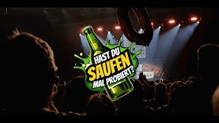 Hast du Saufen mal probiert  Live in Hamburg  PreRelease [upl. by Tobin]