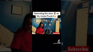 Slamming the door prank on uncle😂 [upl. by Anon]